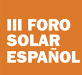 III Foro Solar: Fotovoltaica 2.0: la nueva oportunidad del sector.